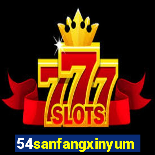 54sanfangxinyuming.com