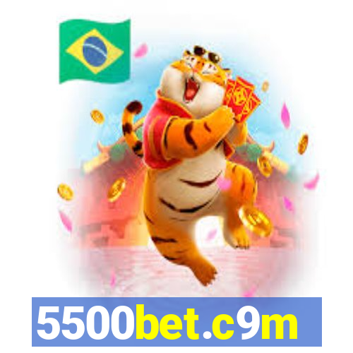 5500bet.c9m