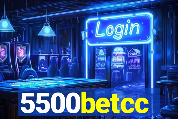 5500betcc