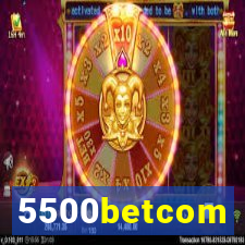 5500betcom