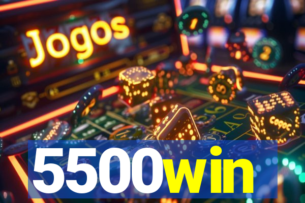 5500win