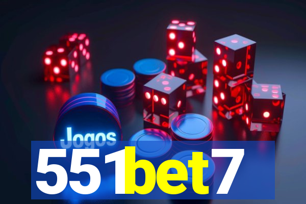 551bet7