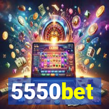 5550bet