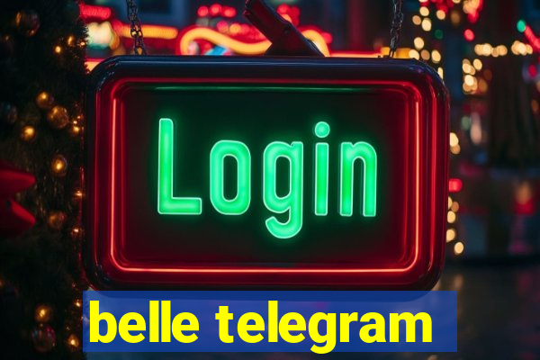 belle telegram