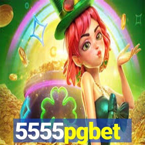 5555pgbet