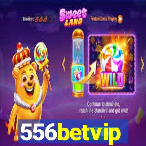 556betvip