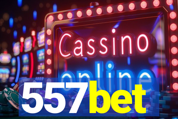 557bet