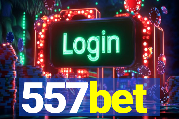 557bet