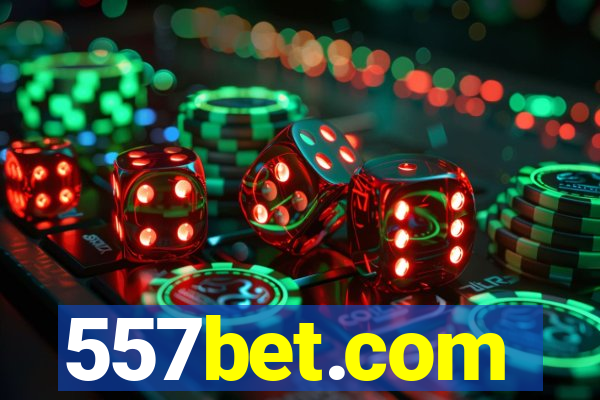 557bet.com