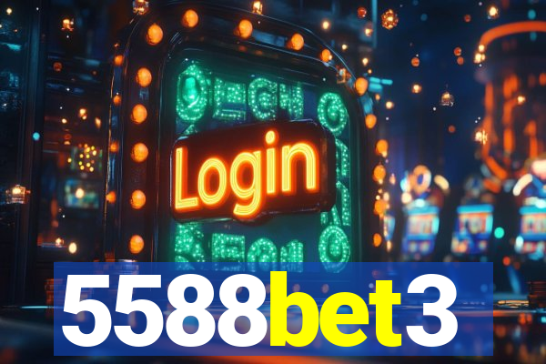 5588bet3