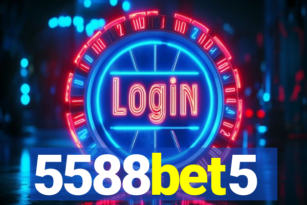 5588bet5