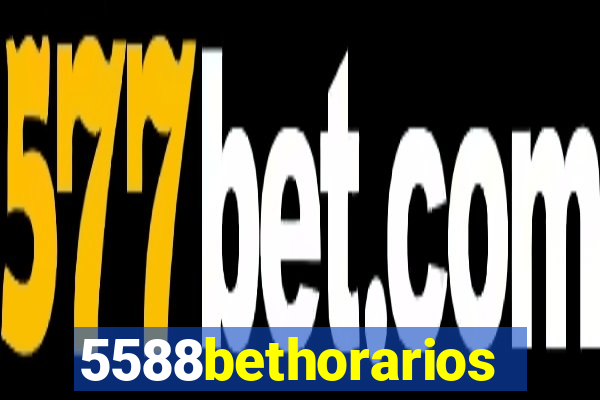 5588bethorarios