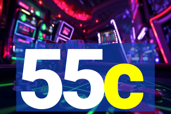 55c