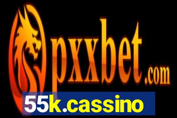 55k.cassino