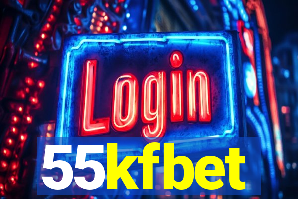 55kfbet