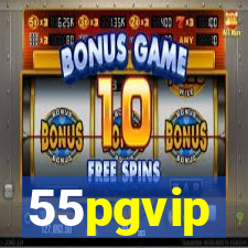 55pgvip