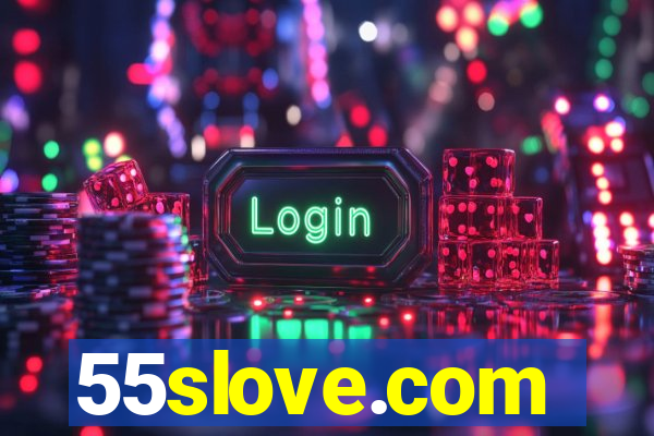 55slove.com