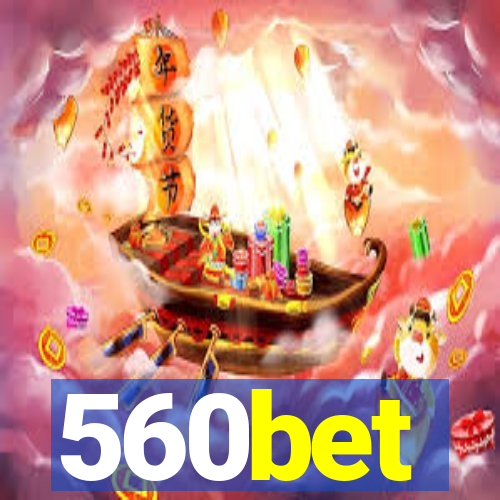 560bet