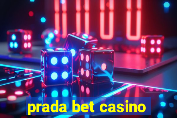 prada bet casino