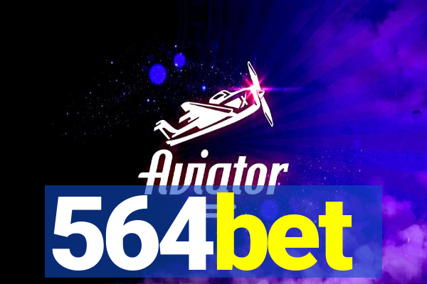 564bet