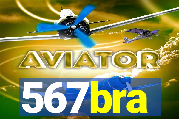 567bra