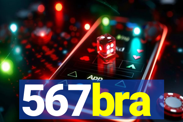 567bra