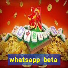 whatsapp beta mirror apk