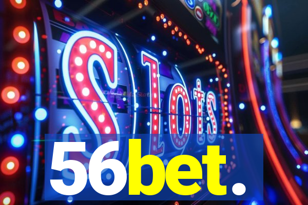 56bet.