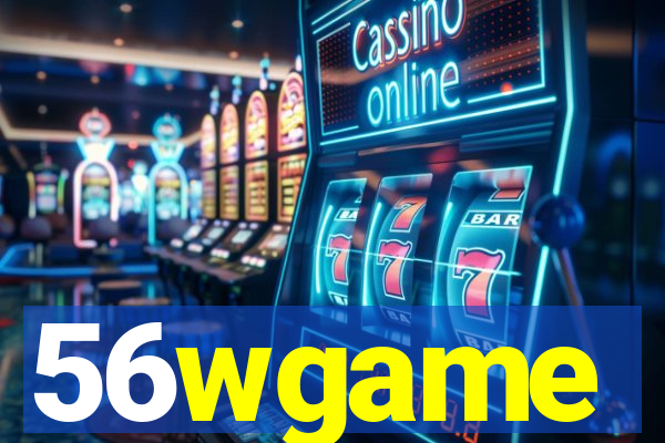 56wgame