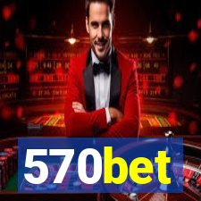 570bet