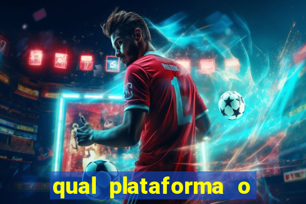 qual plataforma o buzeira joga