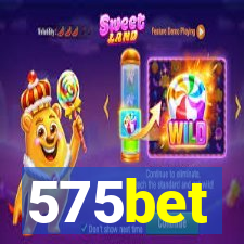 575bet