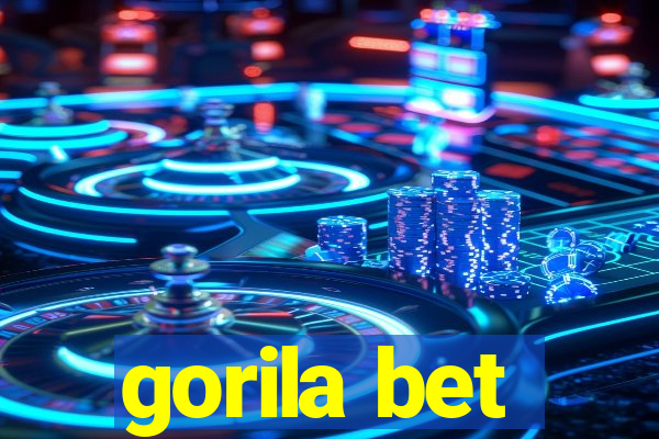 gorila bet