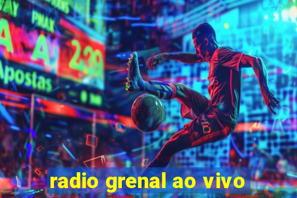 radio grenal ao vivo