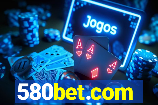 580bet.com