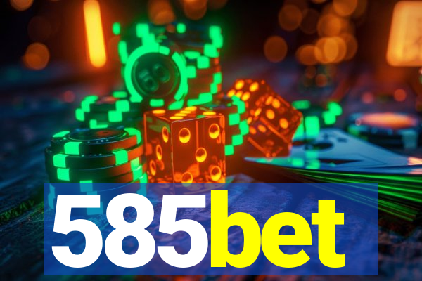 585bet