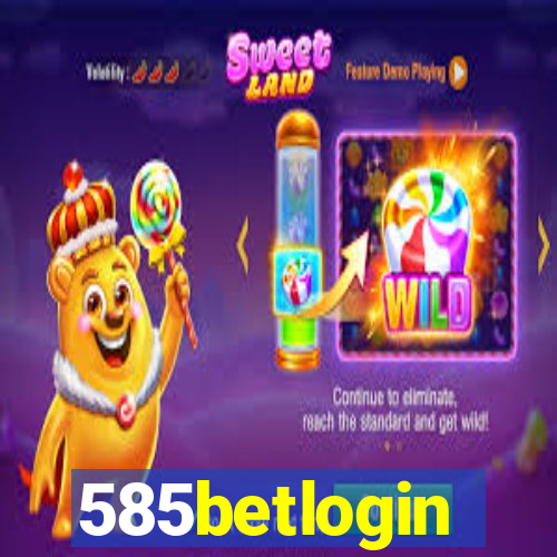 585betlogin