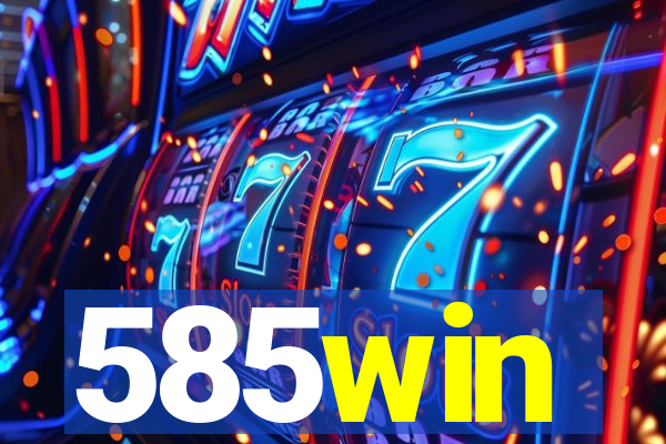 585win