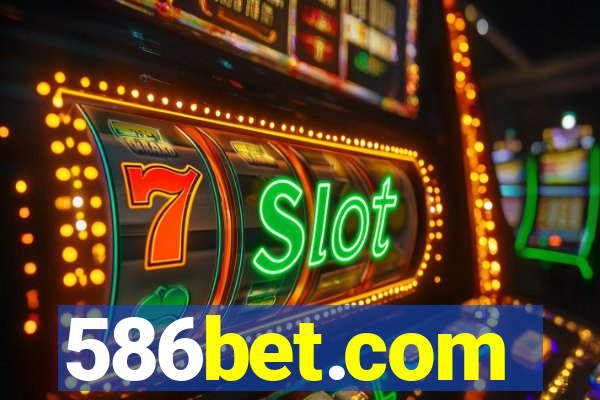 586bet.com