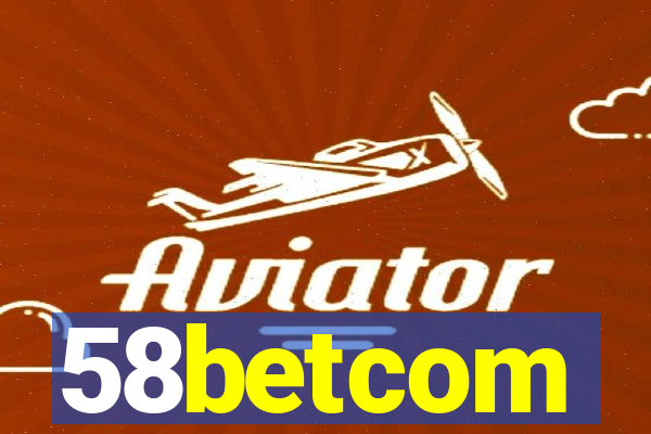 58betcom