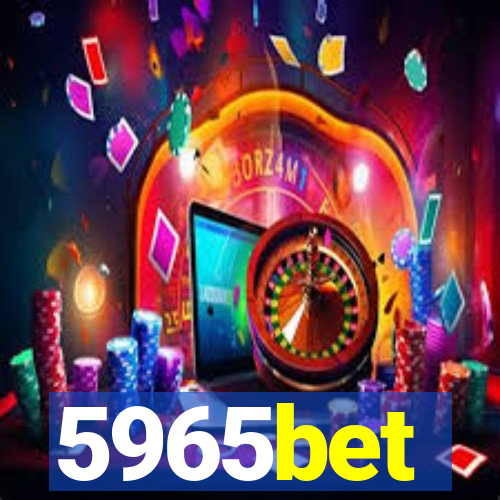 5965bet