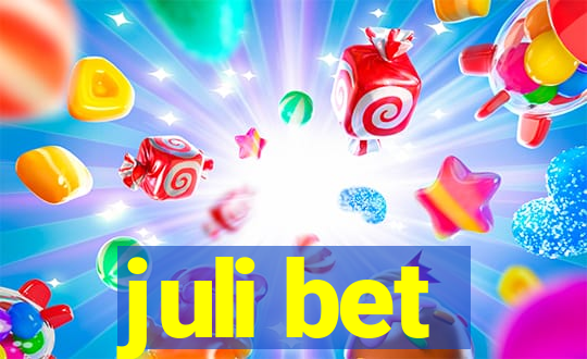 juli bet