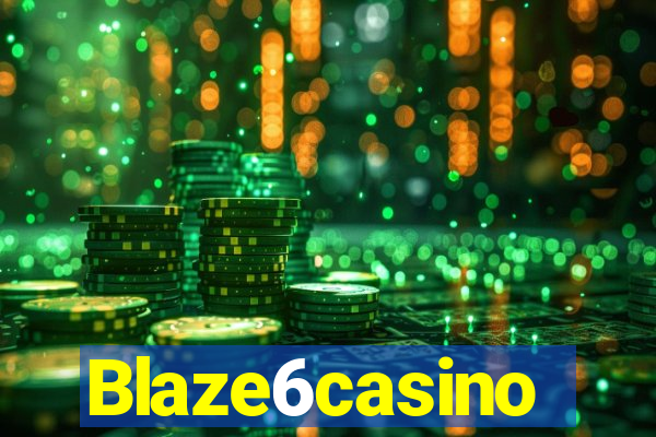 Blaze6casino