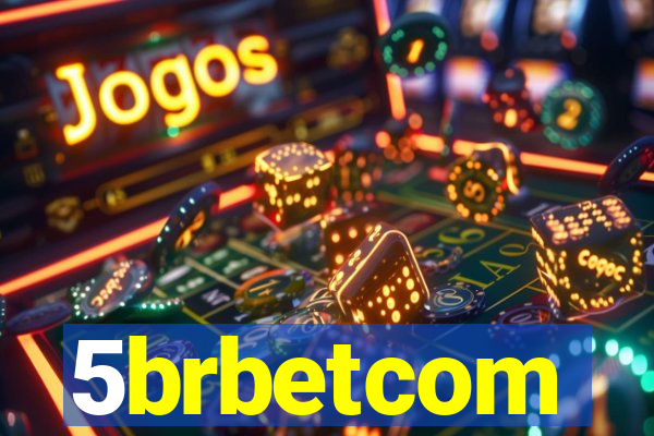 5brbetcom