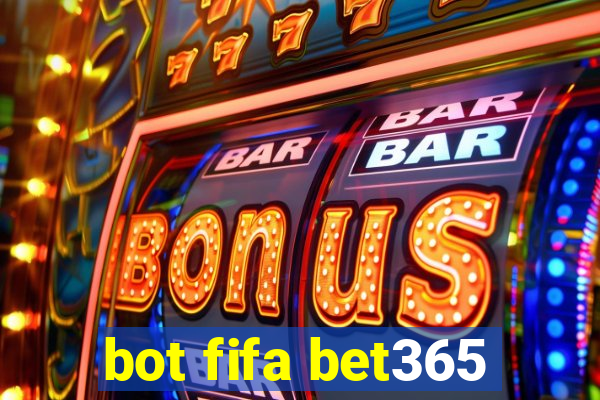 bot fifa bet365