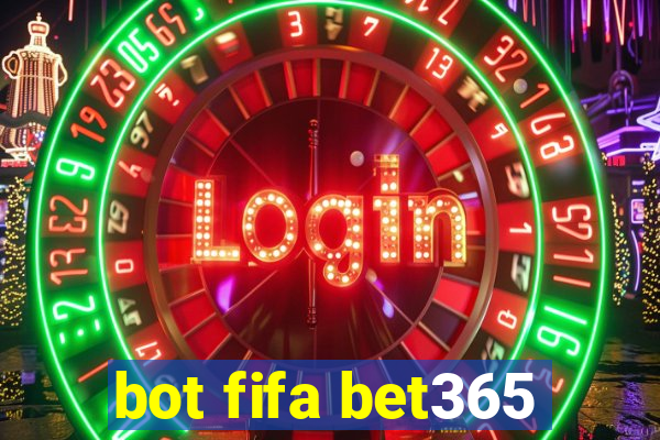 bot fifa bet365