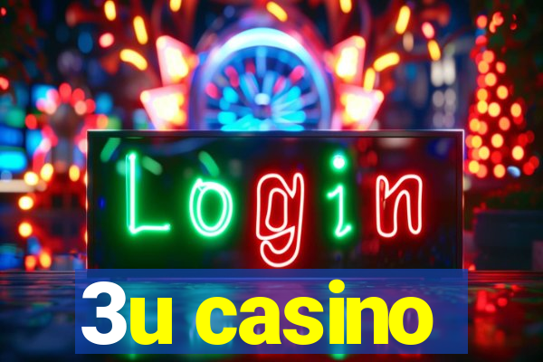 3u casino