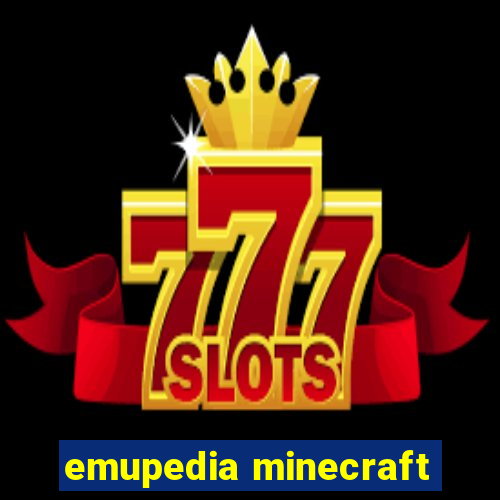 emupedia minecraft