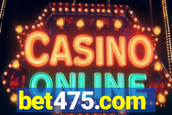 bet475.com