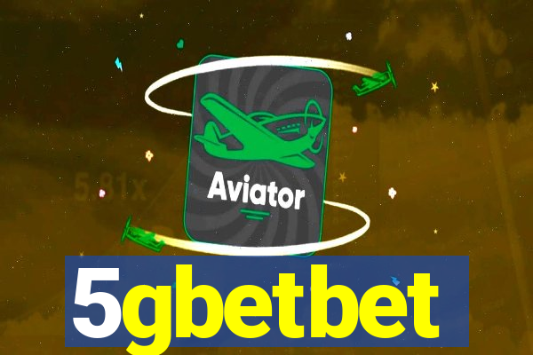 5gbetbet